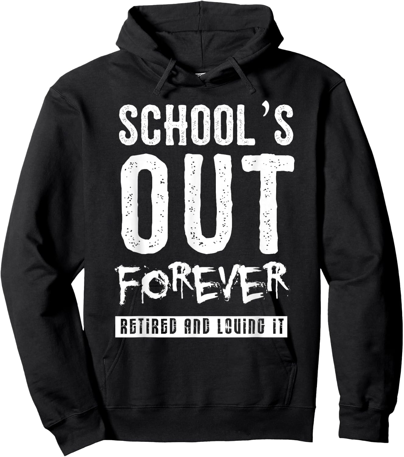 Schools Out Forever Shirt - Funny Teacher Retirement Gift Hoodie - Hoodie | Black