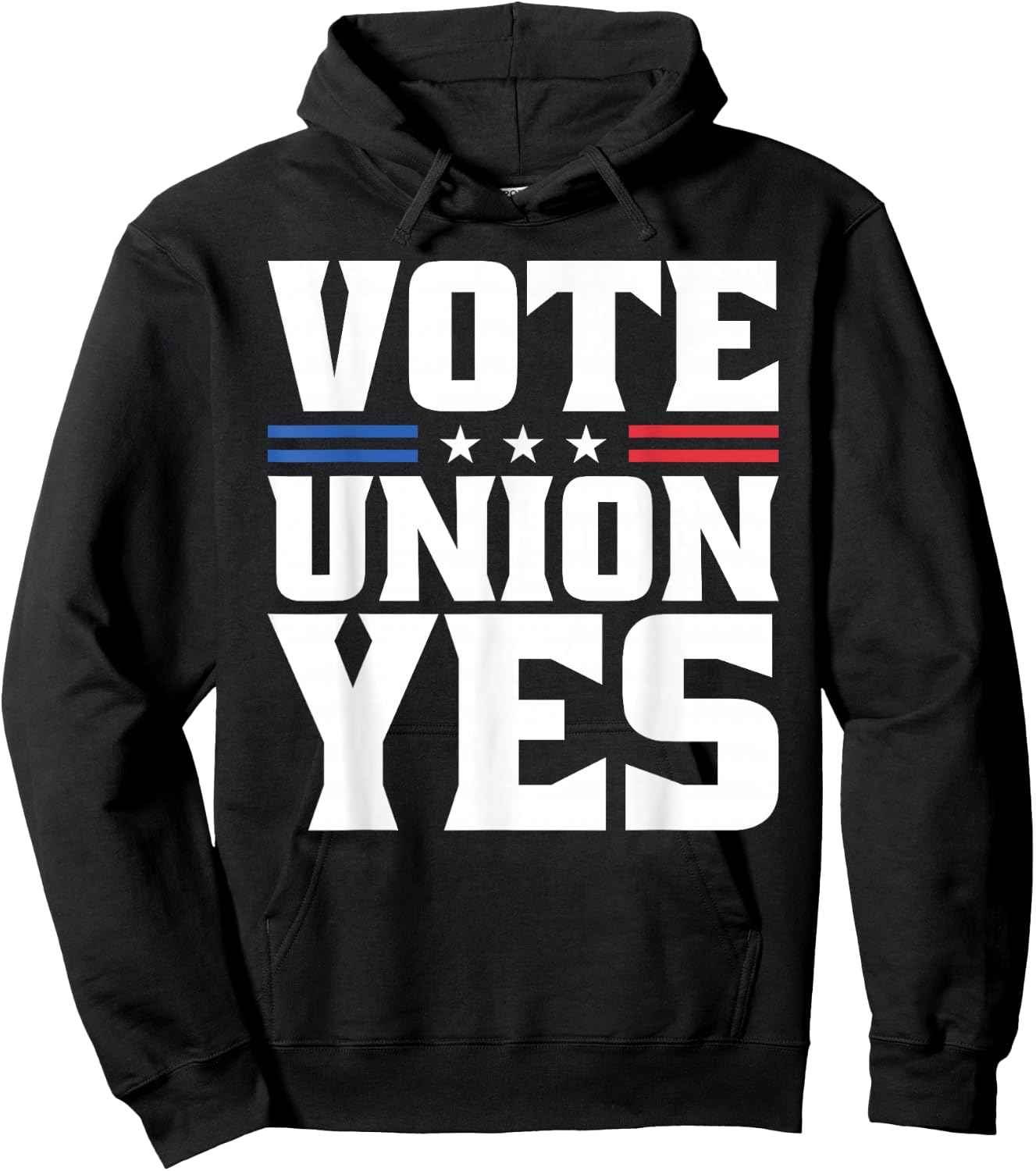 Vote Union Yes For Pro Labor Union Workers Hoodie - Hoodie | Black