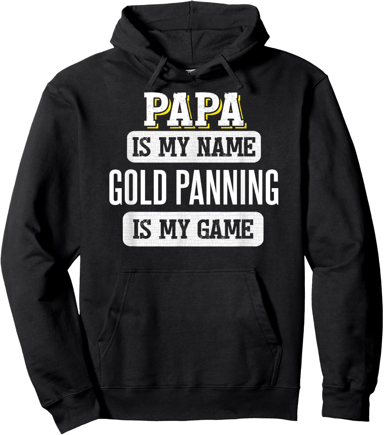 Funny Gold Panning Gift Papa Fathers Day Shirt Hoodie - Hoodie | Black