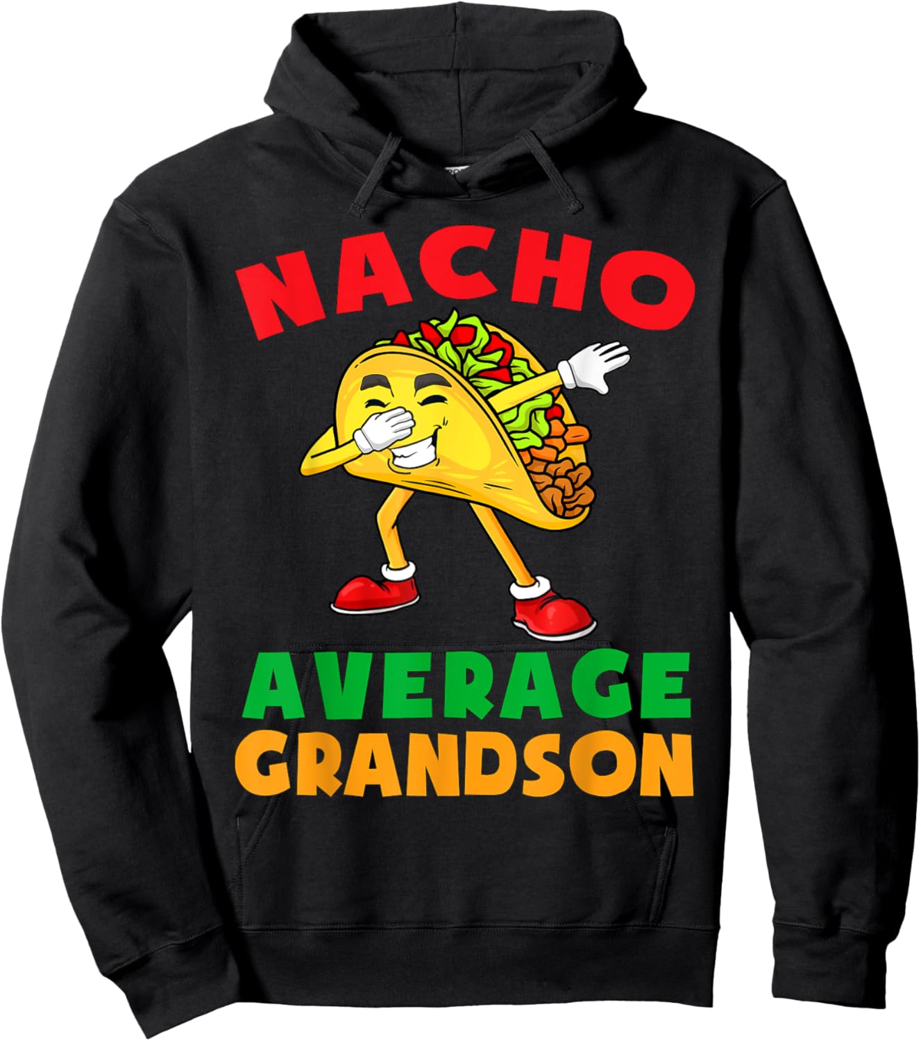 Nacho Average Grandson Cute Cinco De Mayo Shirt Toddler Kids Hoodie - Hoodie | Black