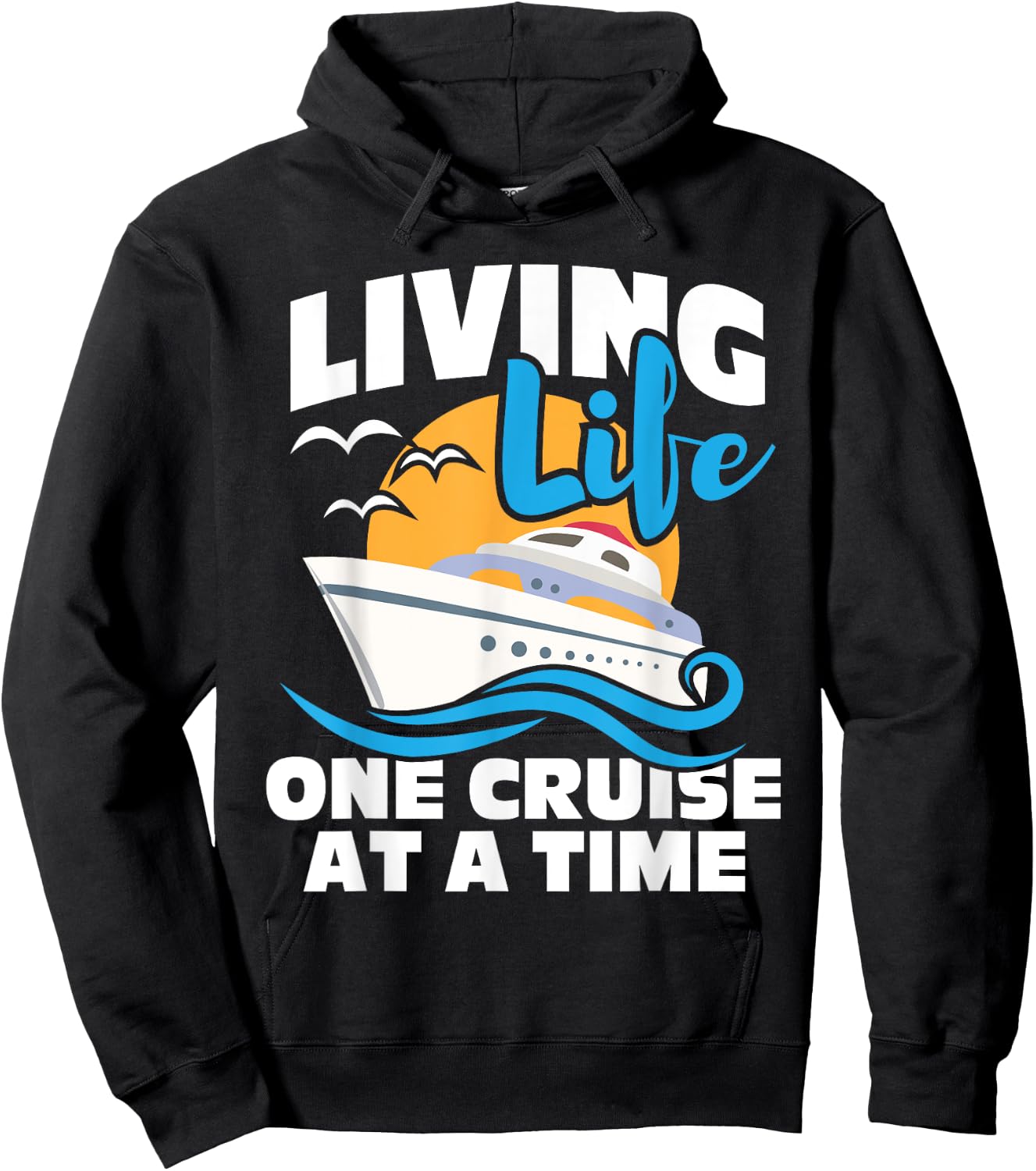 Living Life One Cruise at A Time - Cruising Lover Cruiser Small Hoodie - Hoodie | Black