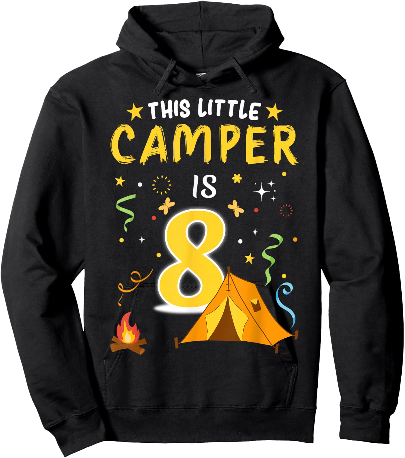 8 Year Old Camper Kids 8th Birthday Camping Costume Hoodie - Hoodie | Black