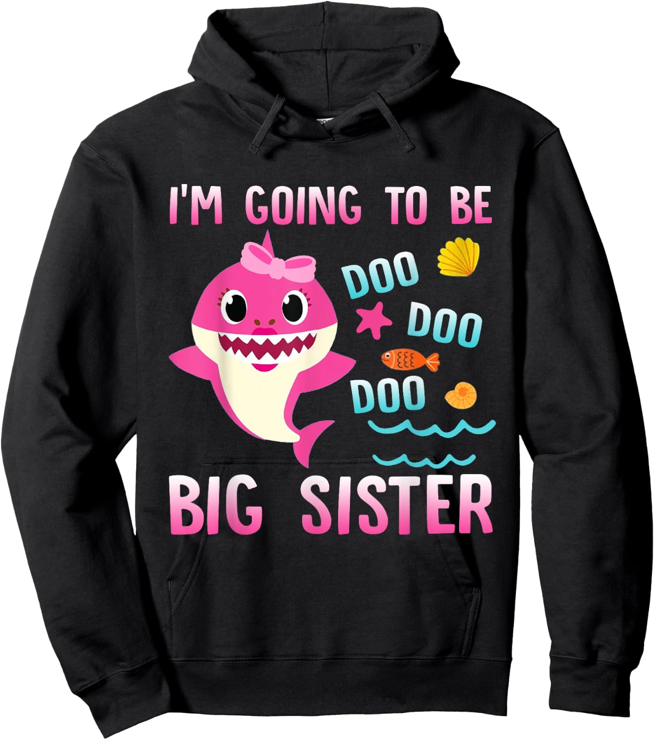 I'm Going To Be A Big Sister Cute Shark girl Hoodie - Hoodie | Black