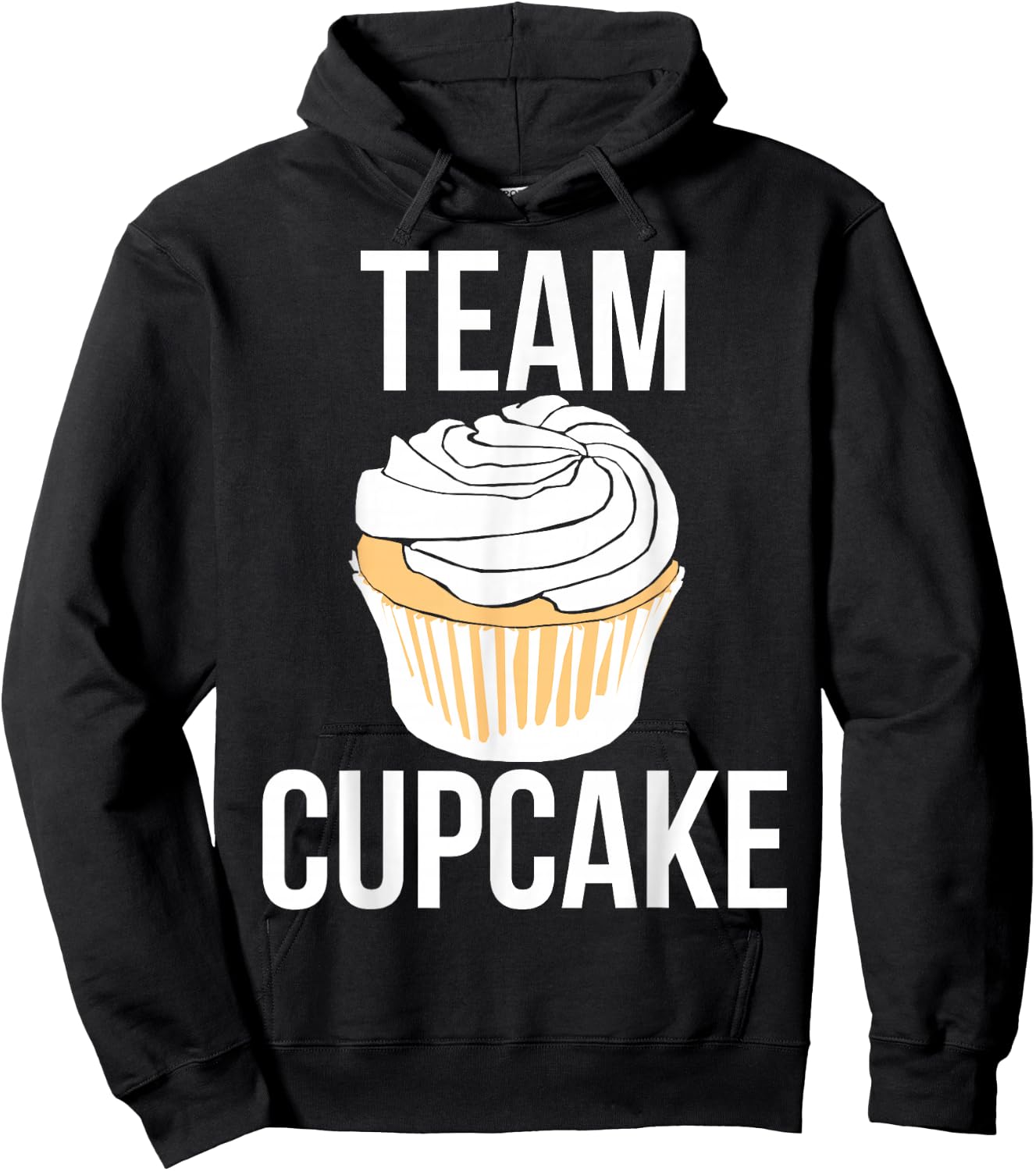Team Cupcake shirt Bakery humor I love cupcakes Hoodie - Hoodie | Black