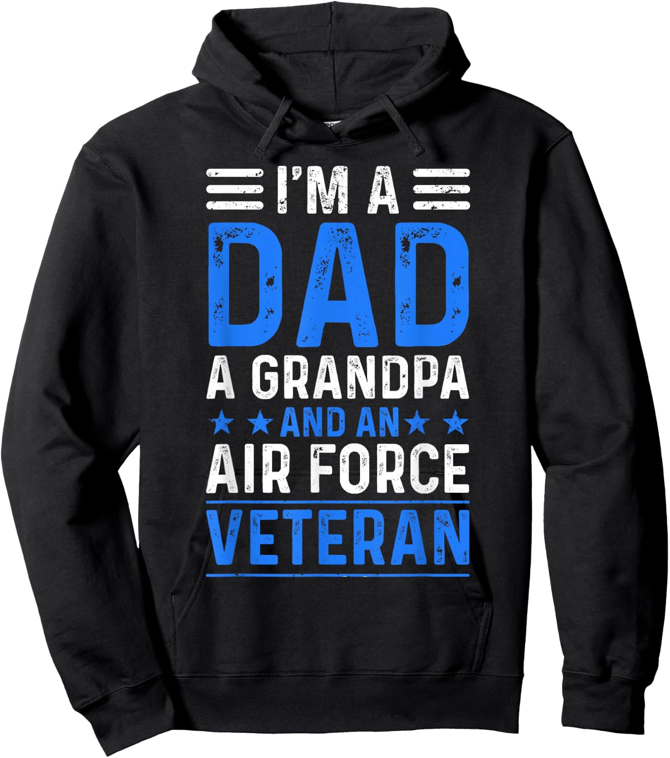 I’m A Dad Grandpa Air Force Veteran Distressed Hoodie - Hoodie | Black