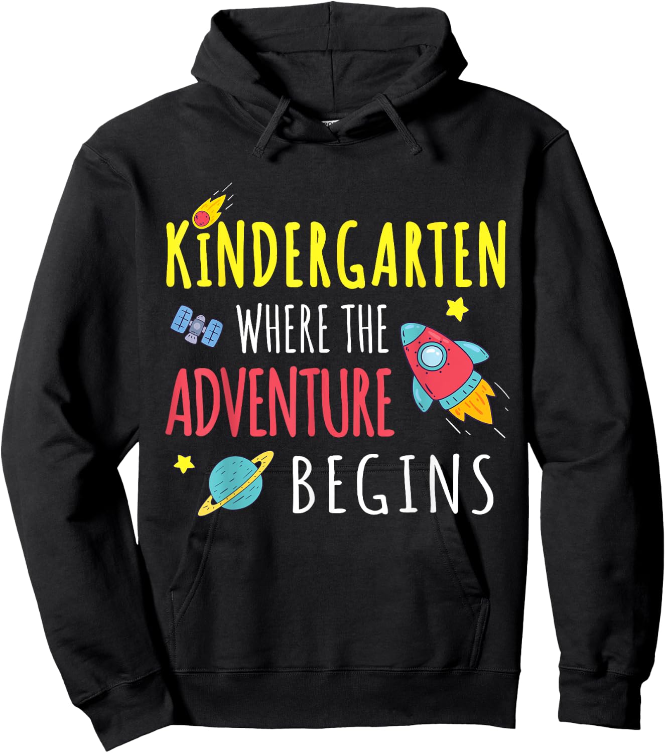 Kindergarten Where The Adventure Begins Space Rocket Hoodie - Hoodie | Black