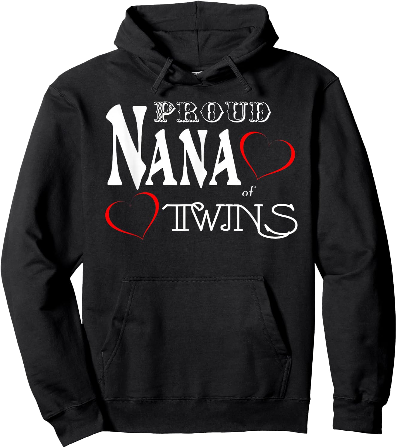 Twins Nana Shirt - Proud Nana of Twins - Nana Gift Hoodie - Hoodie | Black