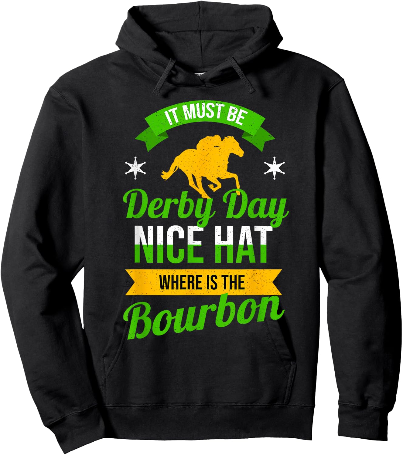 Funny Horse Racing It Must Be Derby Day KY Derby Horse Hoodie - Hoodie | Black