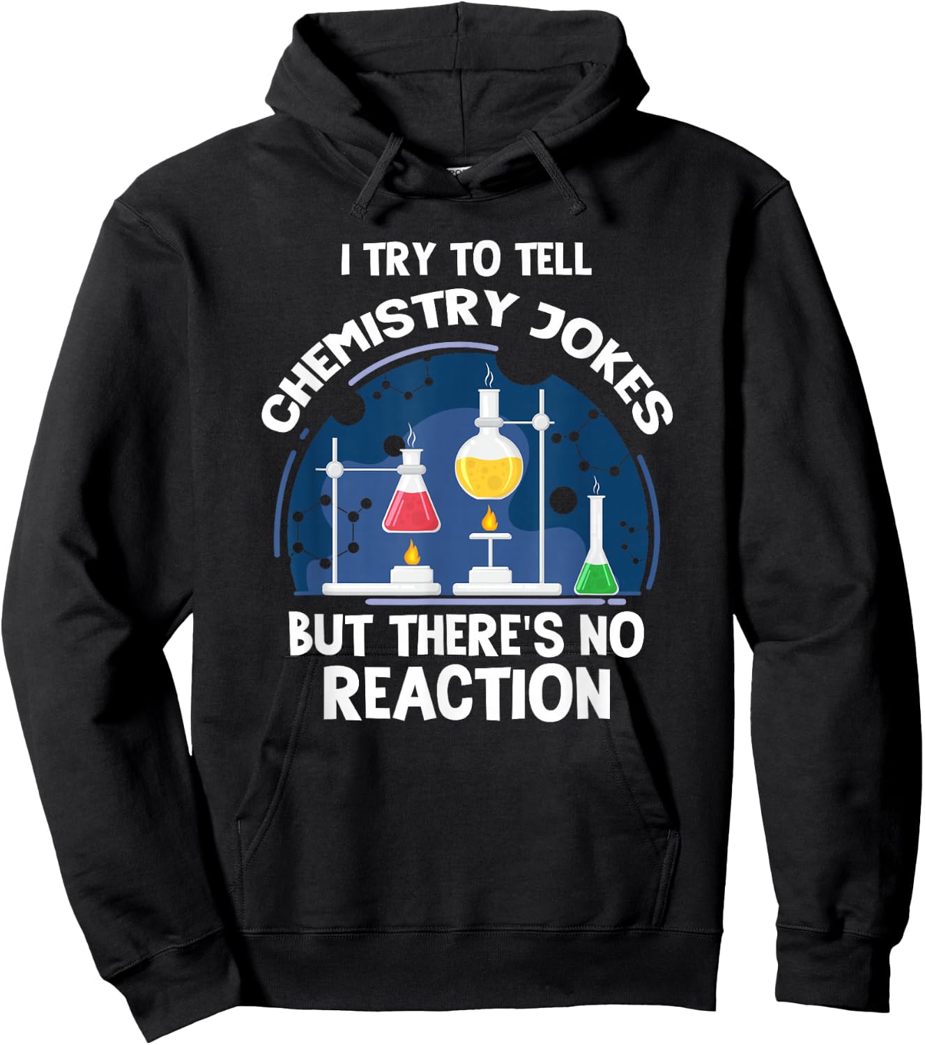 Chemistry jokes chemical Reaction Scientist Laboratory Hoodie - Hoodie | Black