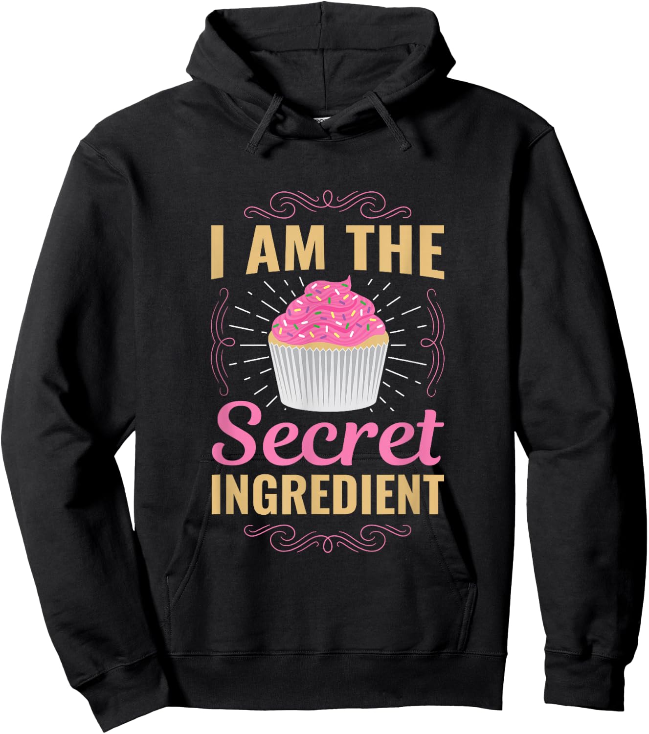 Fun I Am The Secret Ingredient Cupcake Hoodie - Hoodie | Black