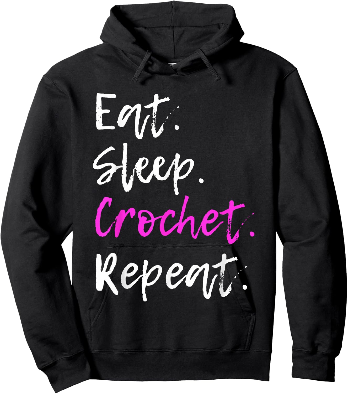 Eat Sleep Crochet Repeat Crocheting Crocheter Funny Hoodie - Hoodie | Black