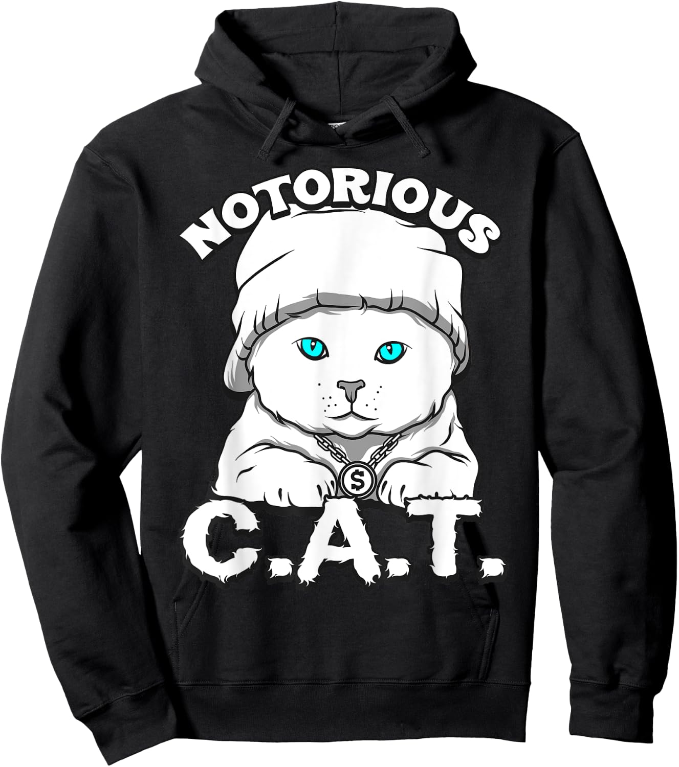 Notorious C.A.T. Cool and Funny Cat Men Women Girls Kids Hoodie - Hoodie | Black