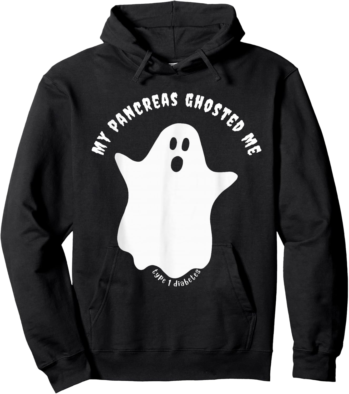 Halloween My Pancreas Ghosted Me, Type 1 Diabetes Hoodie - Hoodie | Black