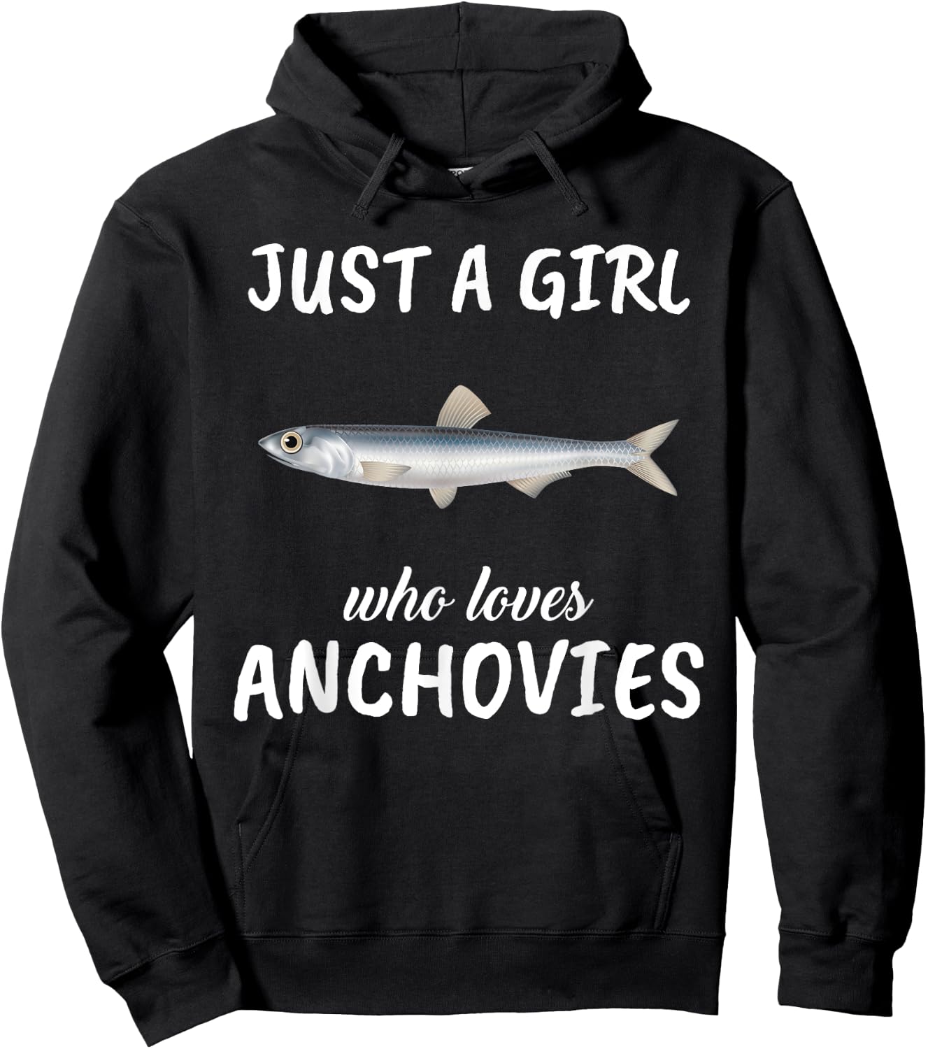 Just A Girl Who Loves Anchovies Clothes Fish Gift Anchovies Hoodie - Hoodie | Black
