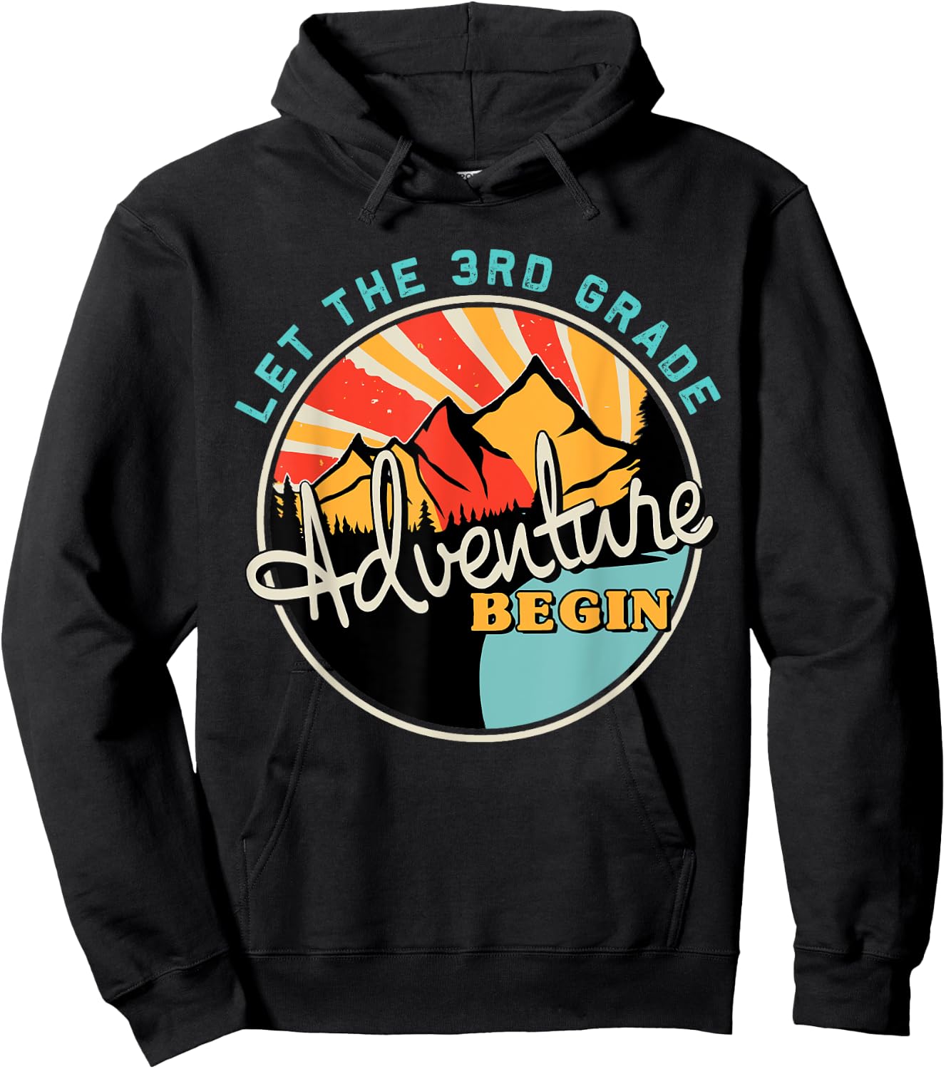 Back To School Let the 3rd Grade Adventure Begin Third Grade Hoodie - Hoodie | Black