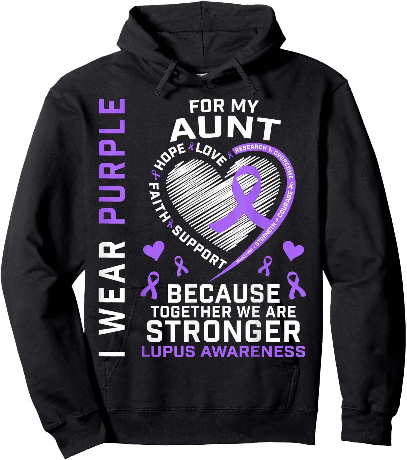 I Wear Purple For My Aunt Lupus Awareness Ribbon Heart Quote Hoodie - Hoodie | Black