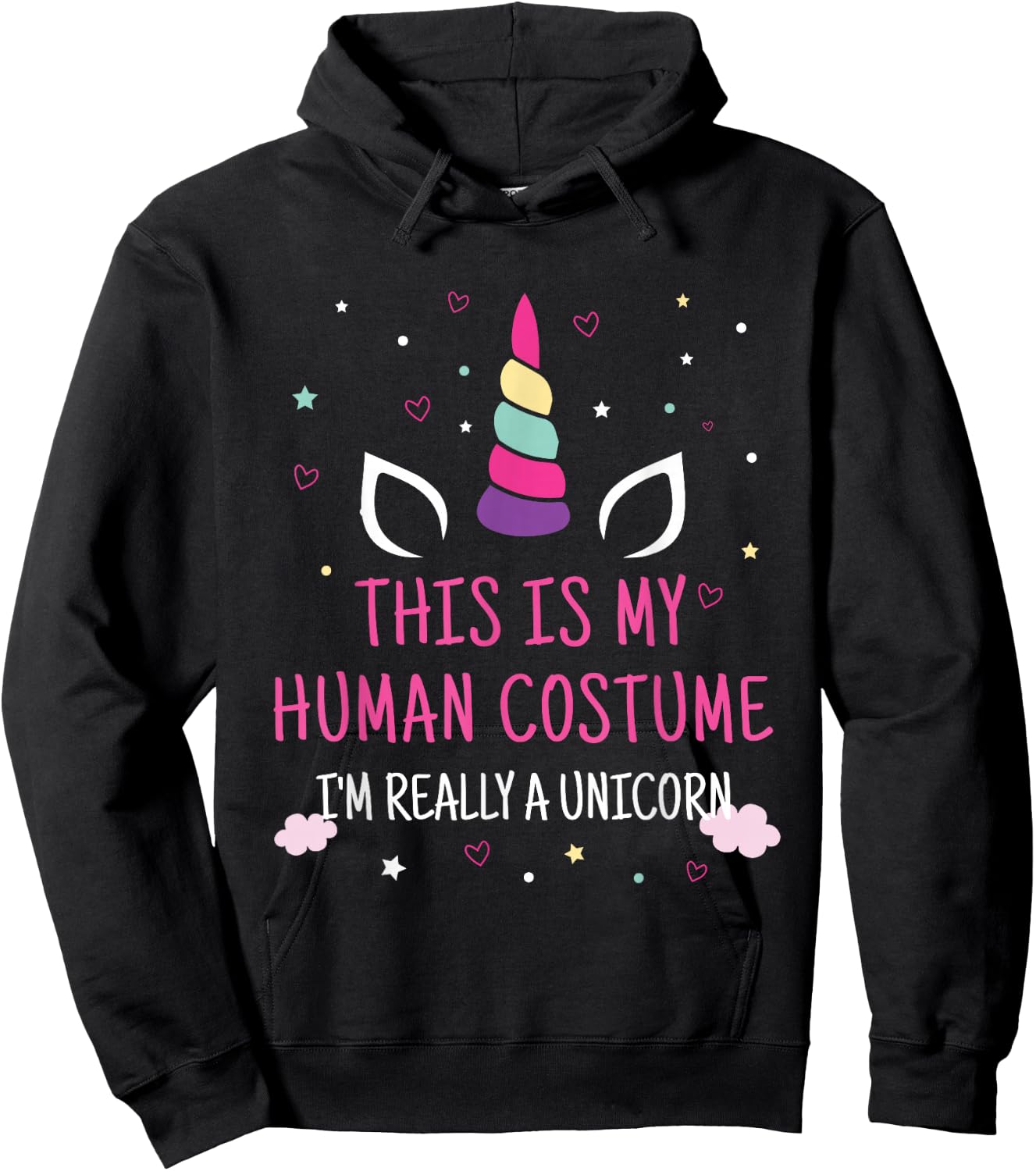 This is My Human Costume I'm Really A Unicorn Hoodie - Hoodie | Black
