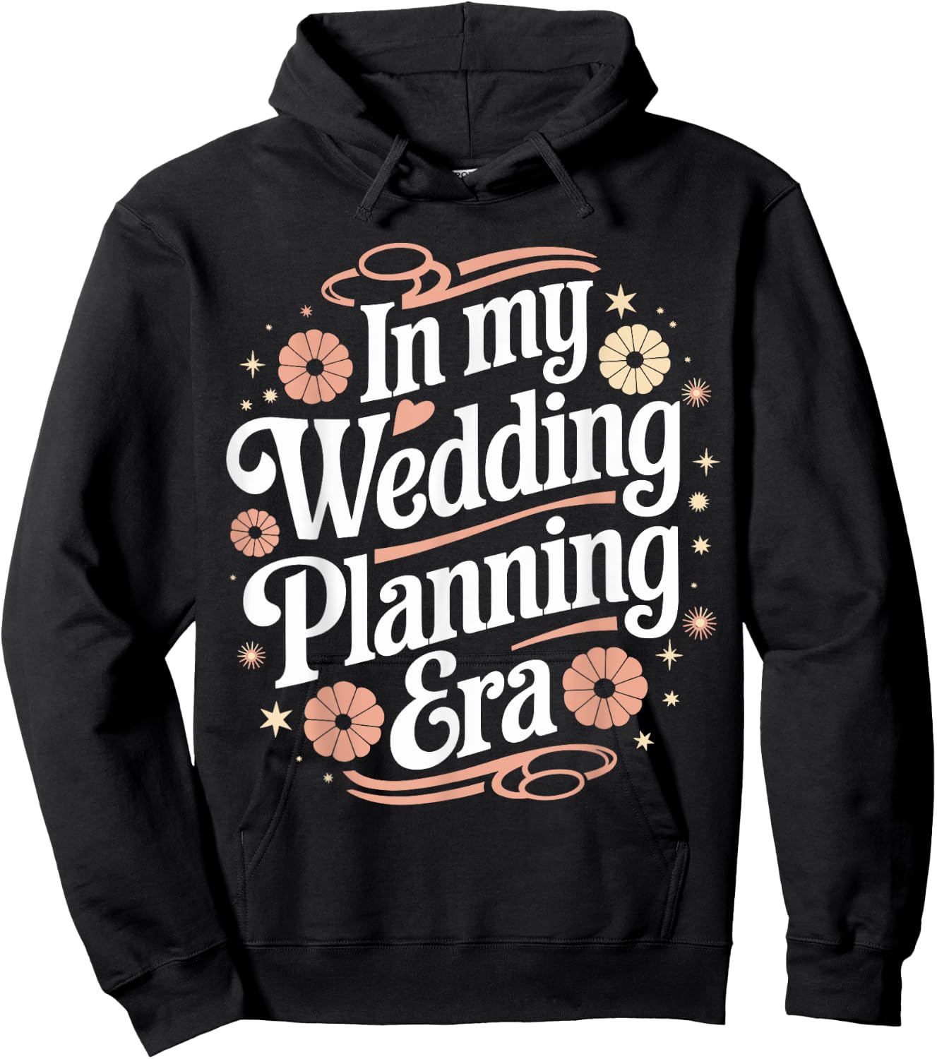 In My Wedding Planning Era Fun Bridal Party Humor Hoodie - Hoodie | Black