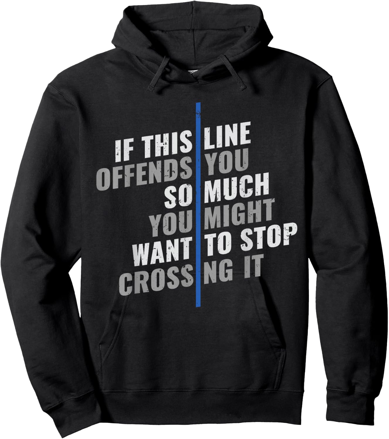 If This Line Offends You Police Officer Cop Back The Blue Hoodie - Hoodie | Black