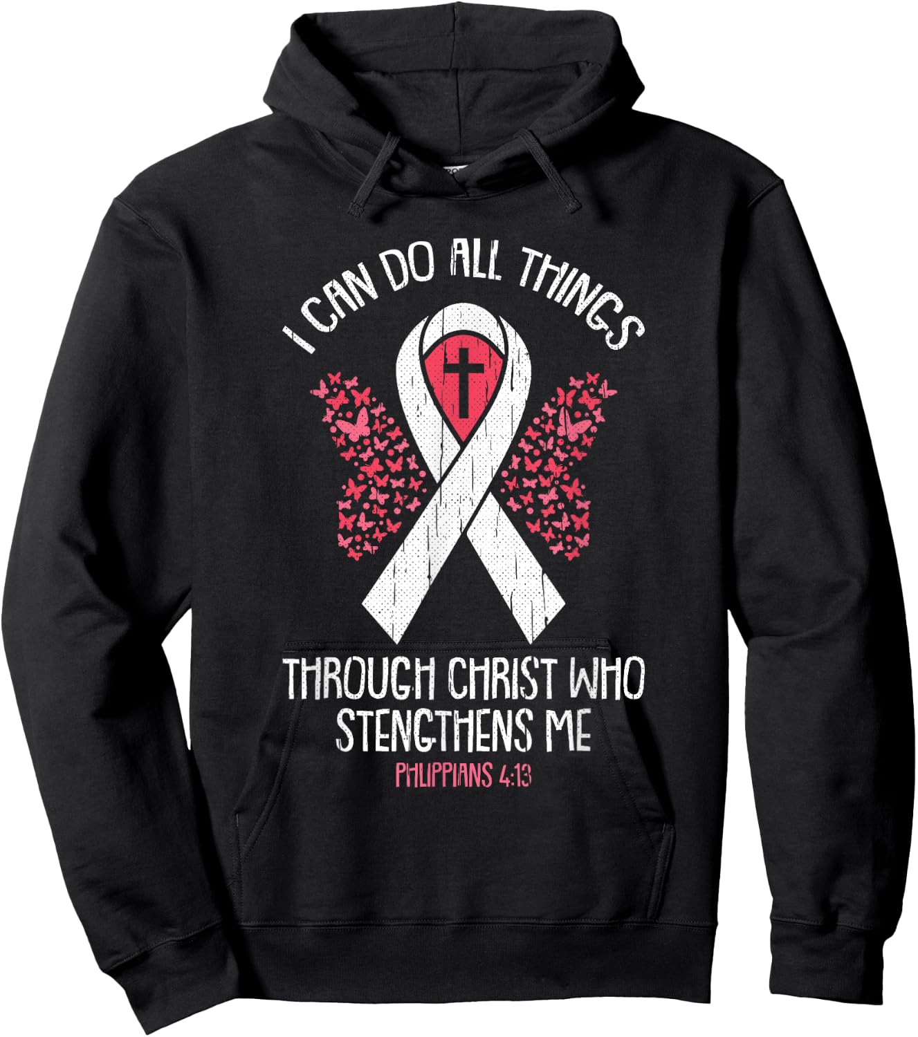 I Can Do All Things Through Christ Breast Cancer Awareness Hoodie - Hoodie | Black