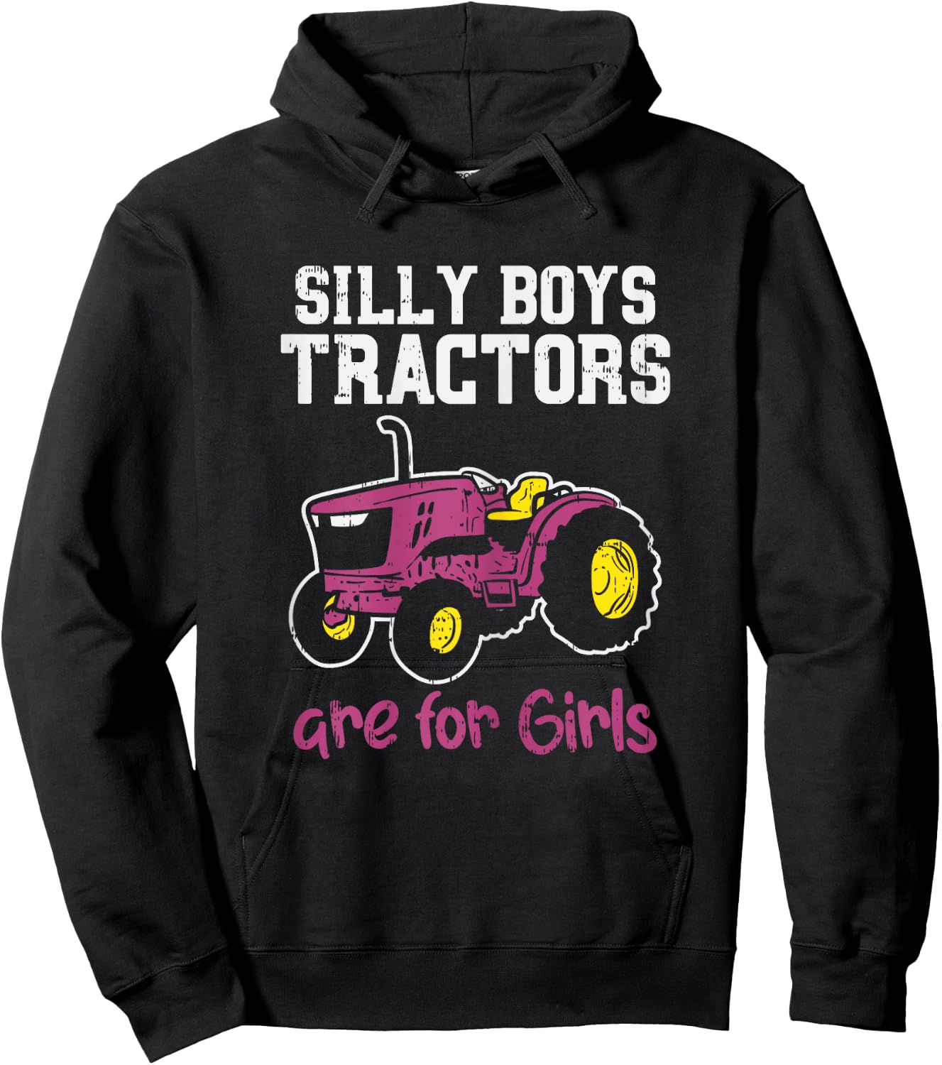 Silly Boys Tractors Girls Farm Truck Farming Farmer Gift Hoodie - Hoodie | Black