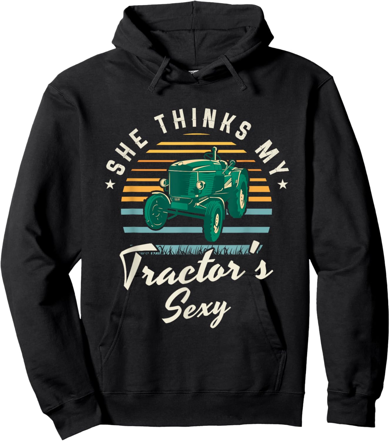 She thinks my tractor's sexy | Farmer Farming Farm Farmer Hoodie - Hoodie | Black