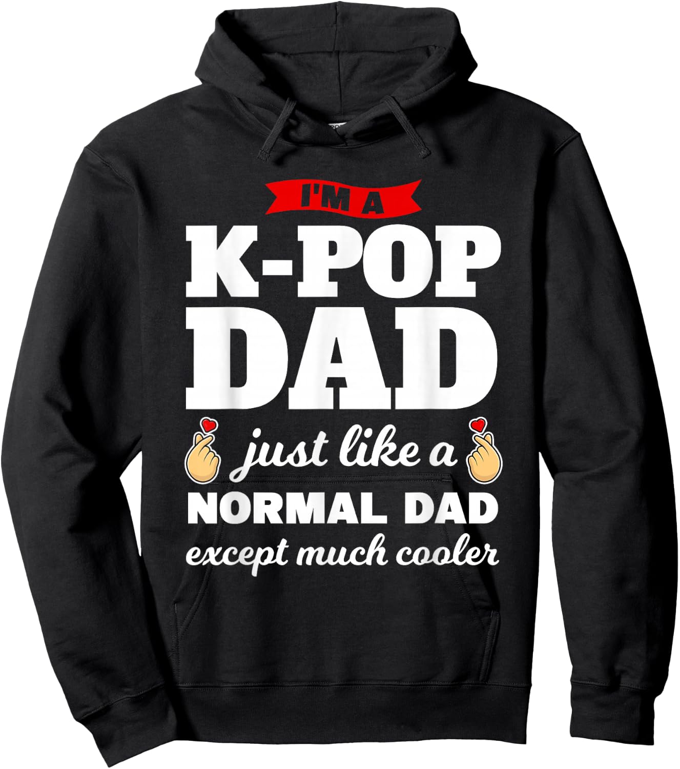 I'm a k-pop dad k-pop merchandise Hoodie - Hoodie | Black