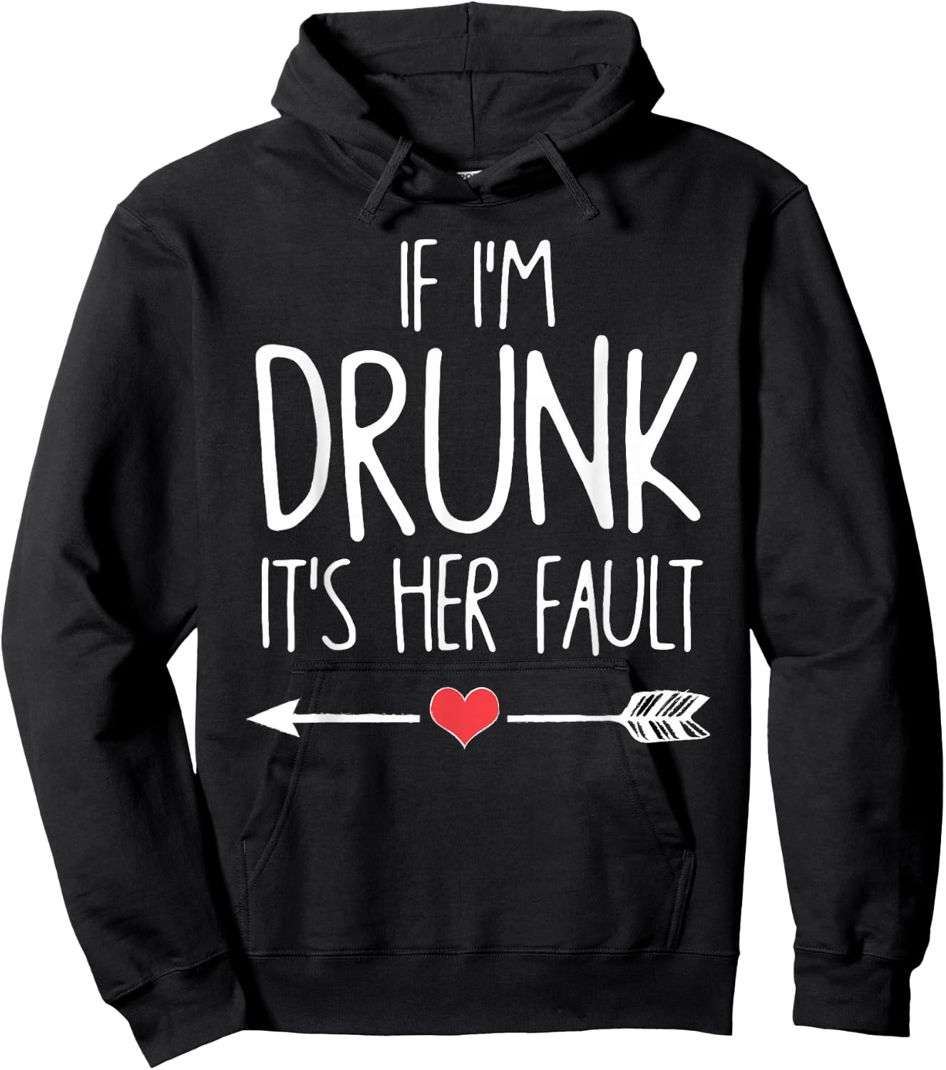 If I'm Drunk It's Her Fault Bachelorette Party Hoodie - Hoodie | Black