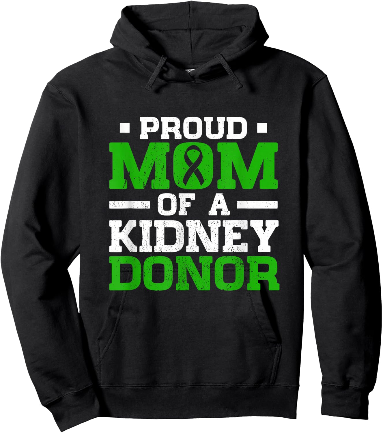 Proud Mom Of A Kidney Donor Women Kidney Organ Surgery Hoodie - Hoodie | Black