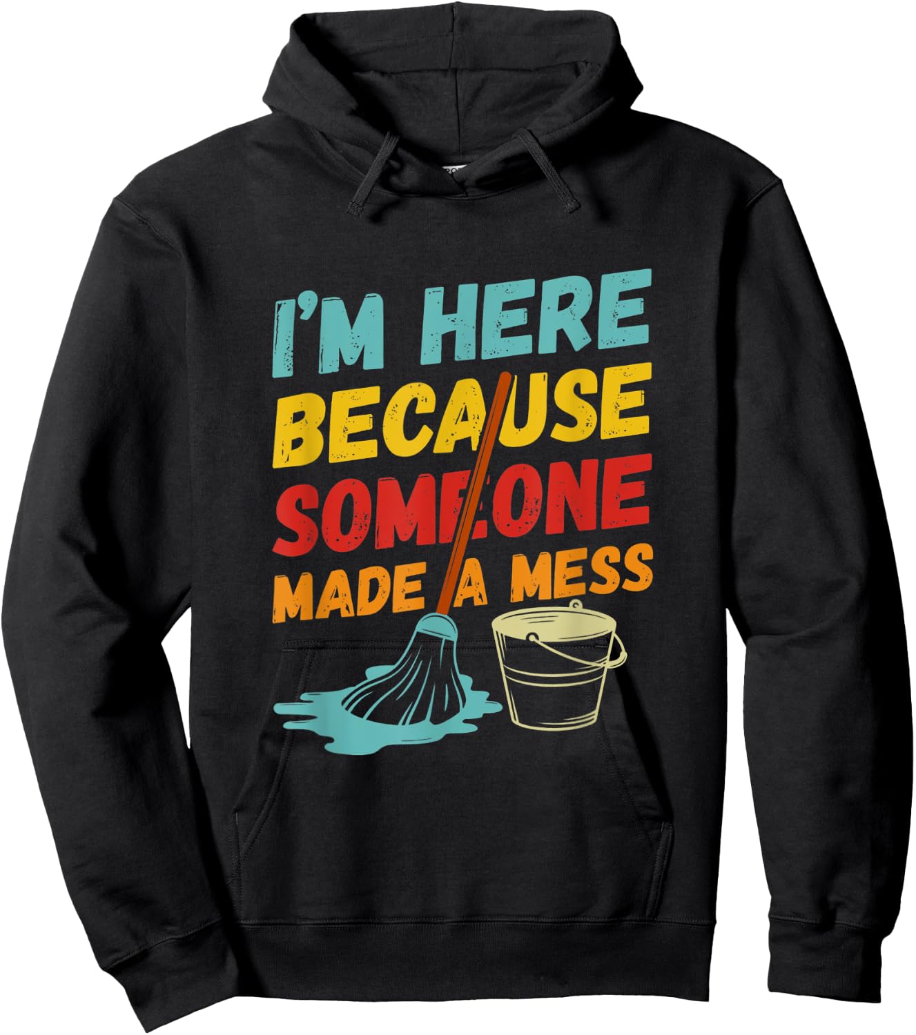 Funny Janitor Design Women Housekeeping Cleaners Hoodie - Hoodie | Black