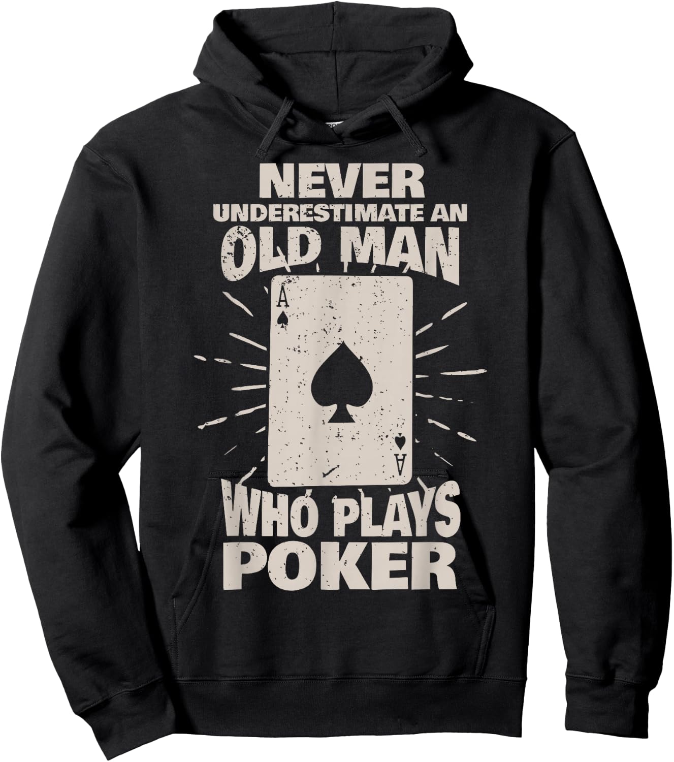 Never underestimate an old man who plays Poker Hoodie - Hoodie | Black