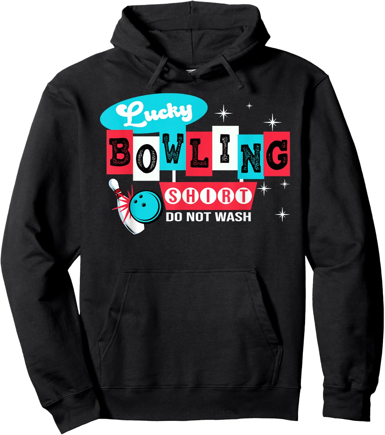 Funny Bowling Design Do not wash This is my lucky Bowling Hoodie - Hoodie | Black