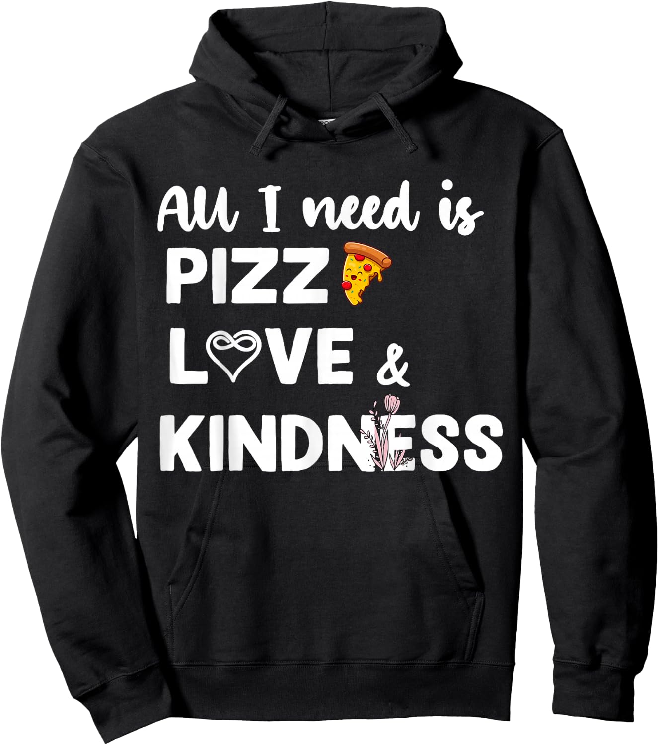 All I Nees Is Pizza Love Autism Kindness Love Awareness Day Hoodie - Hoodie | Black