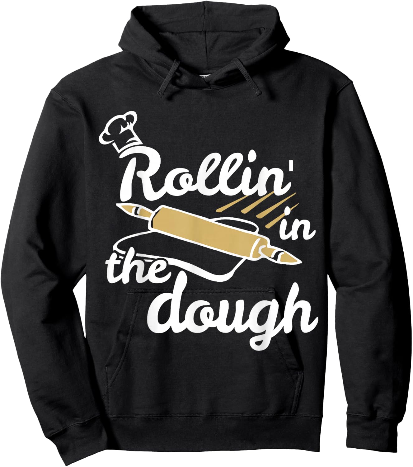 Funny Rollin' in the Dough Baking Hoodie - Hoodie | Black