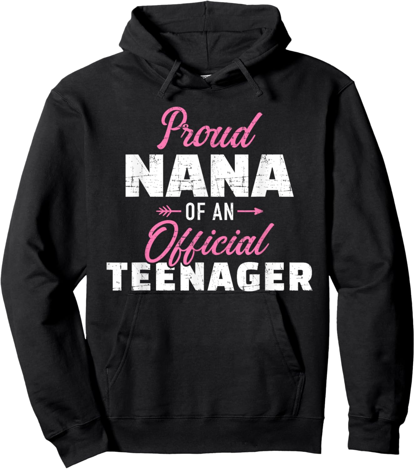 Proud nana of a teenager 13th birthday for grandma Hoodie - Hoodie | Black
