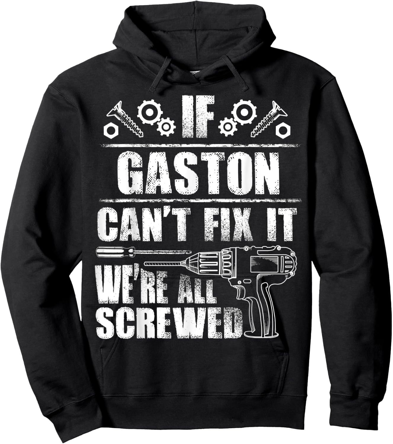 GASTON Gift Name Fix It Funny Birthday Personalized Dad Idea Hoodie - Hoodie | Black