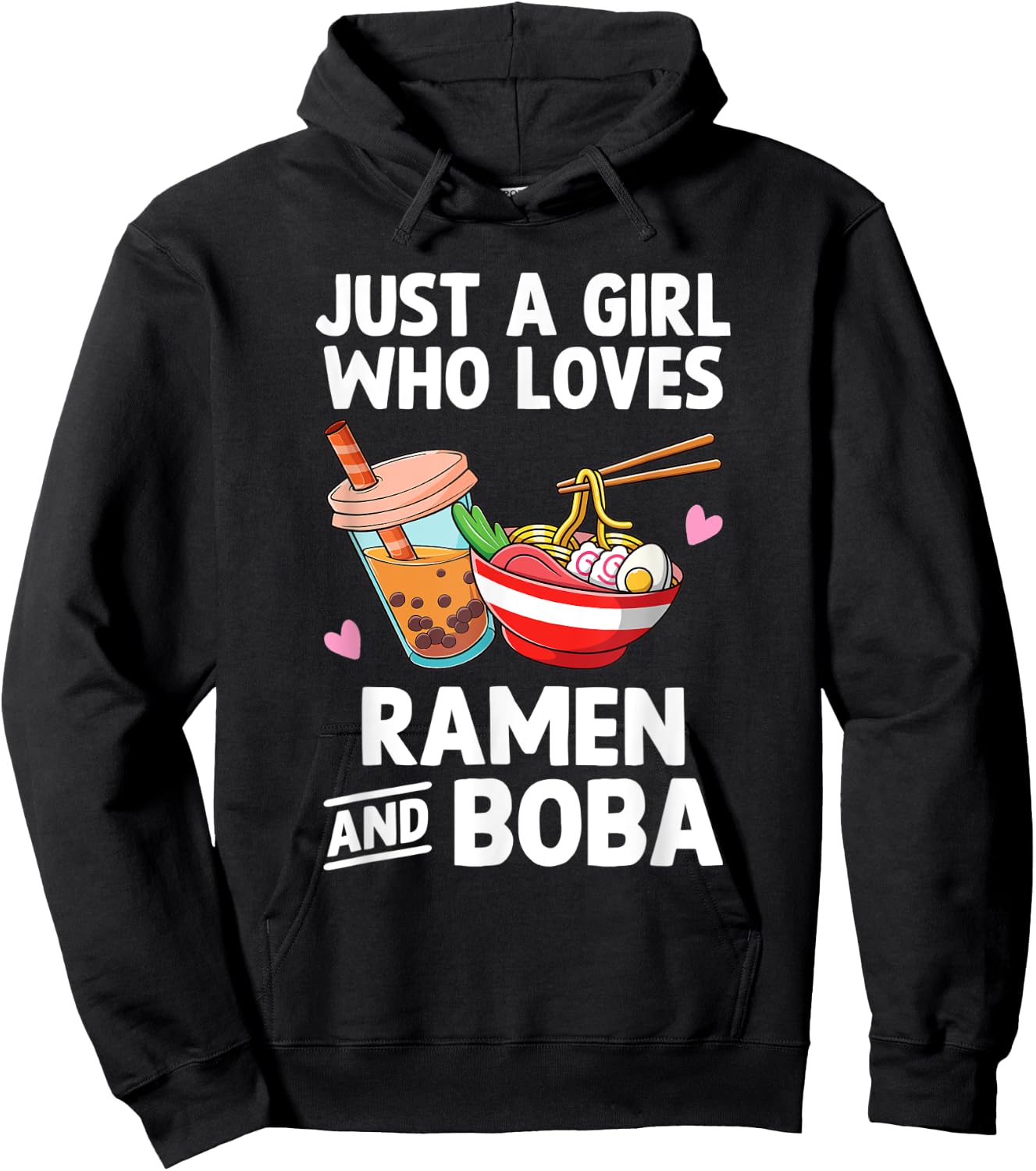 Just A Girl Who Loves Ramen And Boba Bubble Tea Teen Girls Hoodie - Hoodie | Black