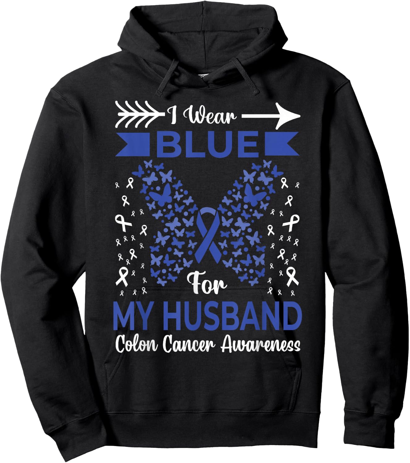 I Wear Blue For My Husband Colon Cancer Awareness Ribbons Hoodie - Hoodie | Black