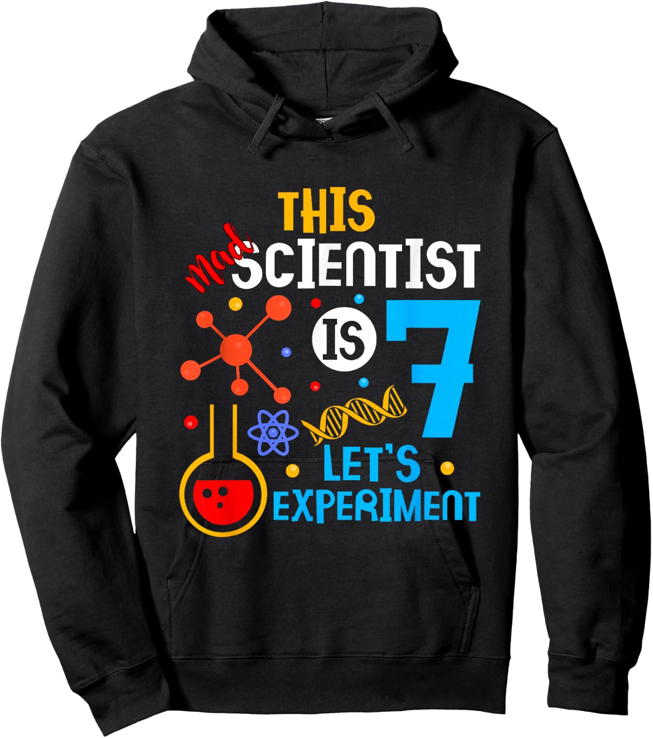 7th Birthday This Crazy Scientist is 7 Let's Experiment Hoodie - Hoodie | Black