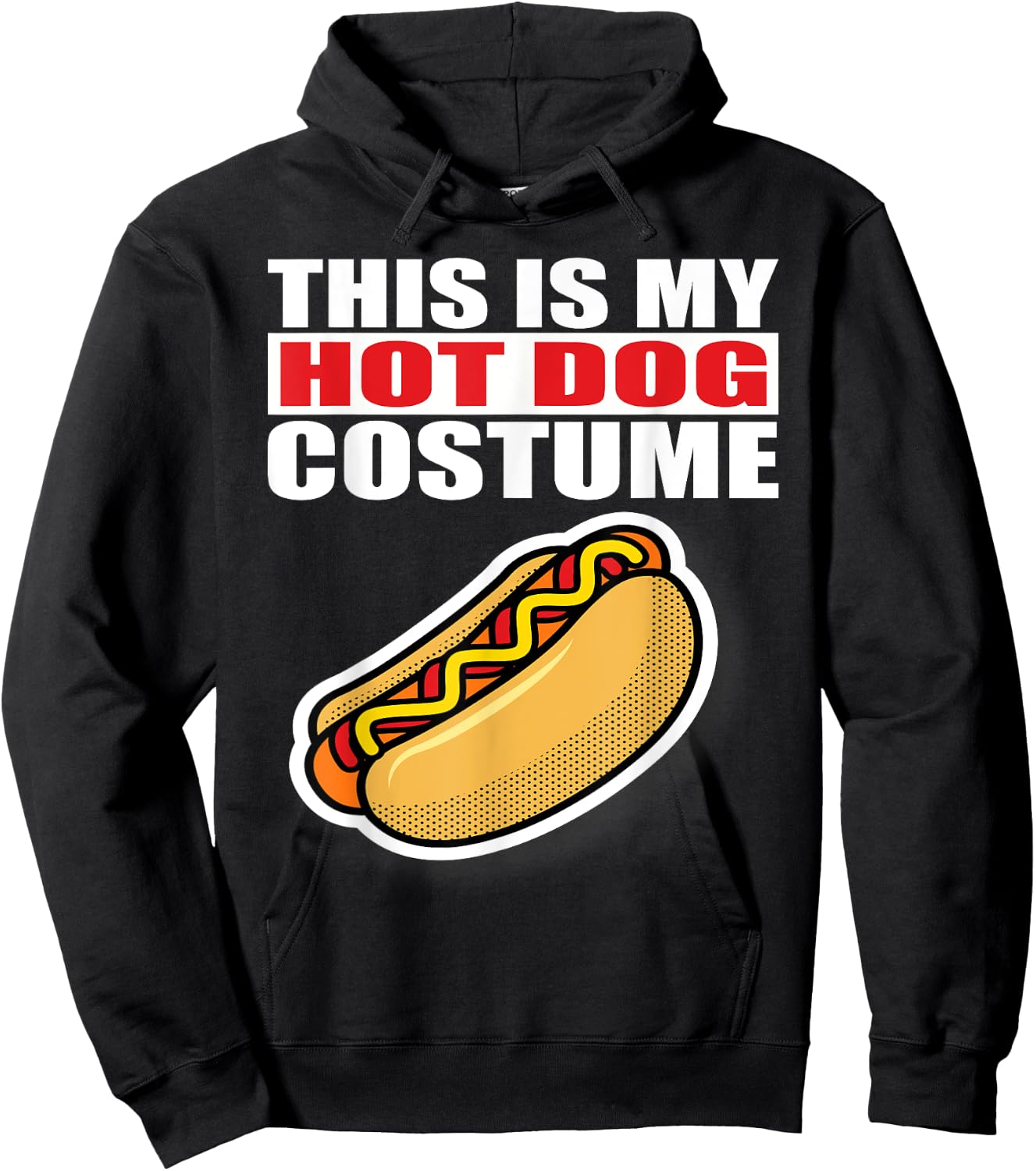 This Is My Hotdog Costume Halloween Men Women Kids Hoodie - Hoodie | Black