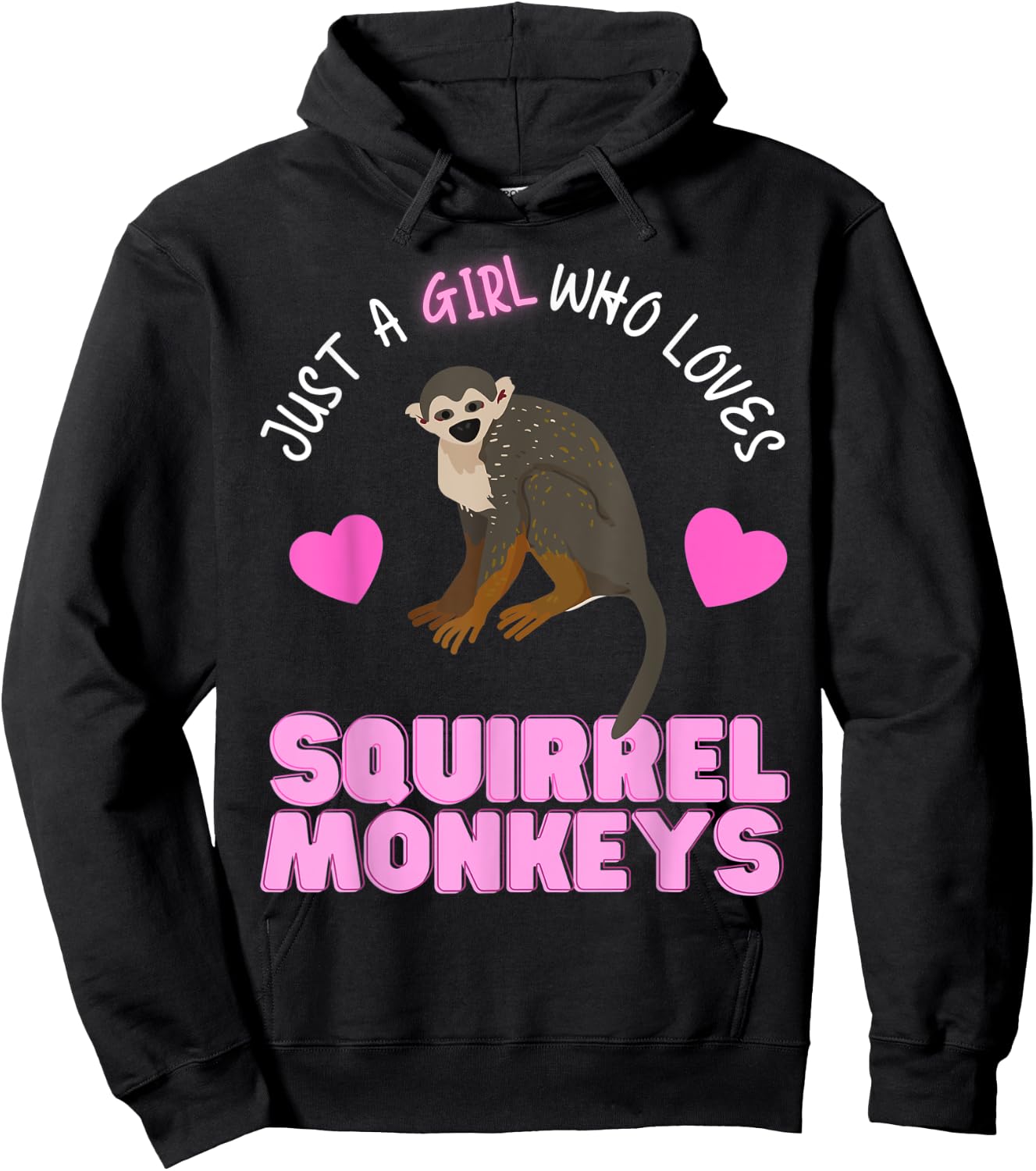 Just A Girl Who Loves Squirrel Monkeys Girls Squirrel Monkey Hoodie - Hoodie | Black