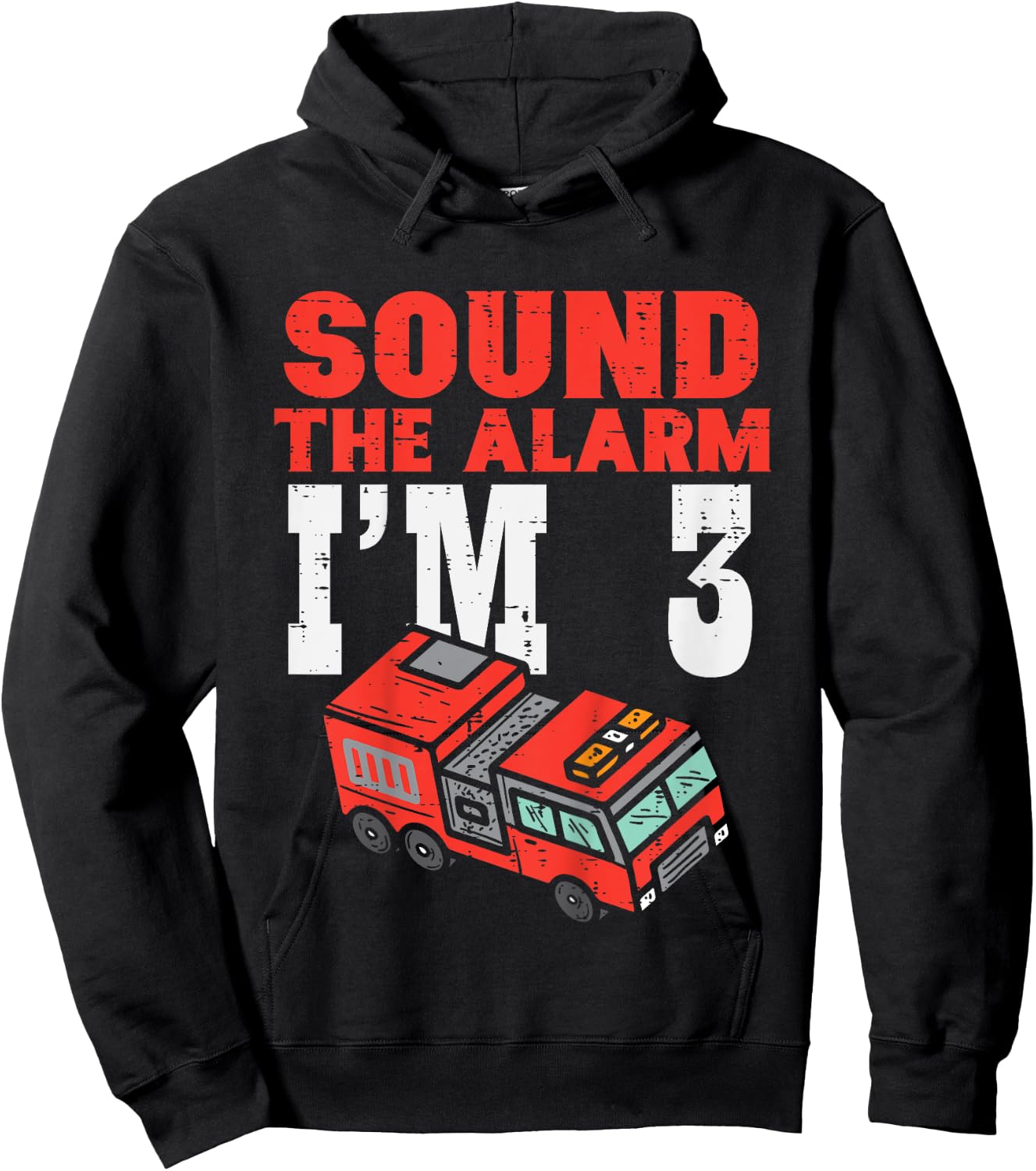 Kids Sound The Alarm Im 3 Fire Engine Truck 3rd Birthday Boys Hoodie - Hoodie | Black