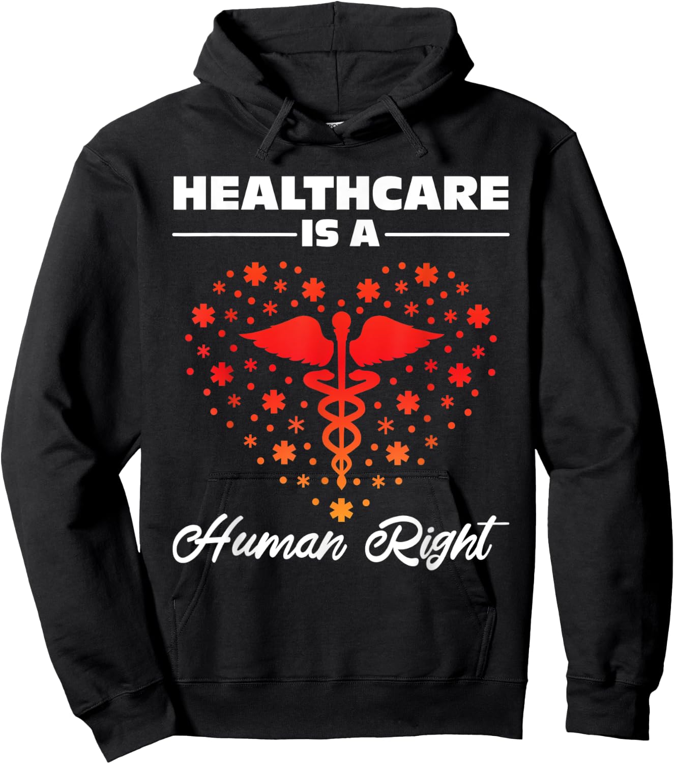 Healthcare Is A Human Right Hoodie - Hoodie | Black