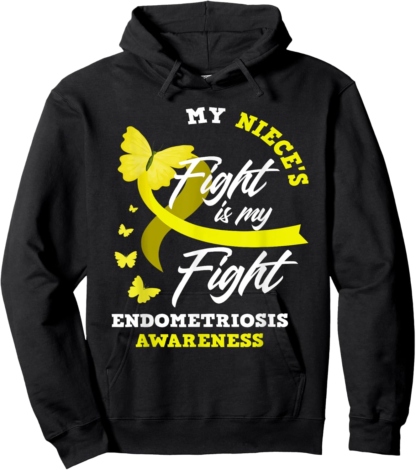 My Niece's Fight Is My Fight Endometriosis Awareness Hoodie - Hoodie | Black