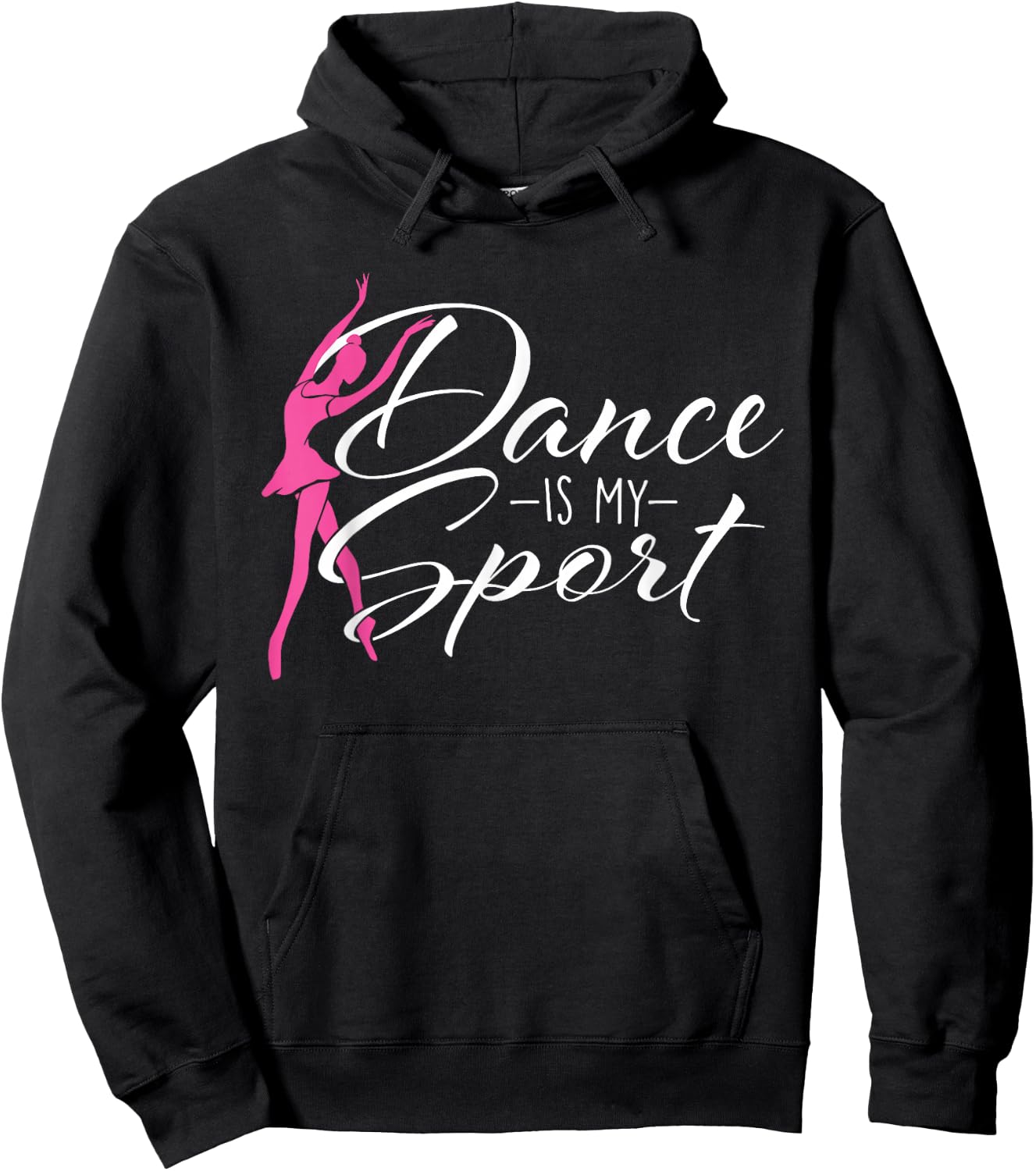 Dance is My Sport - Ballet Dancer Ballerina Plié Chassé Jeté Hoodie - Hoodie | Black