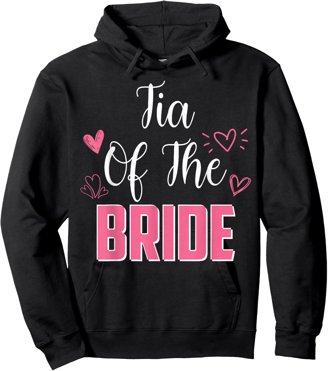 TIA of the Bride Family Wedding Party Wife to Be 2026 Hoodie - Hoodie | Black