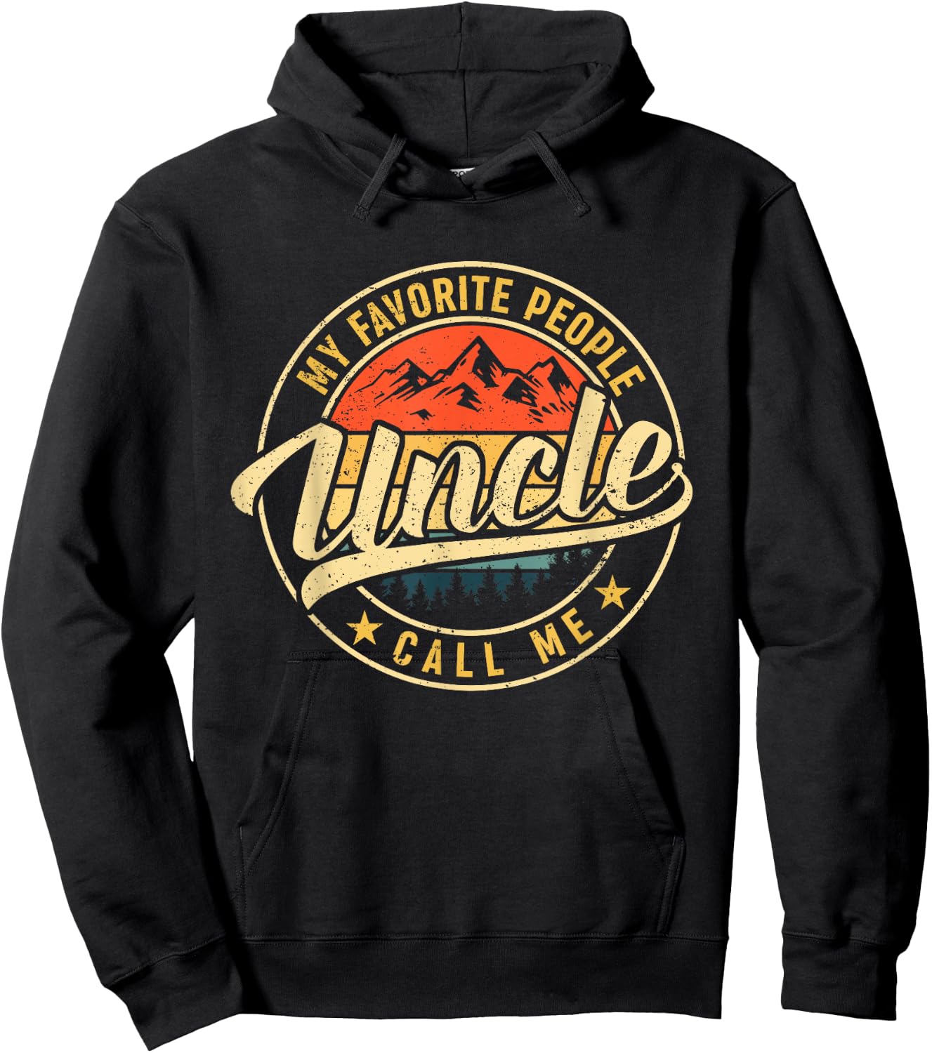 My Favorite People Call Me Uncle Shirt Vintage Father's Day Hoodie - Hoodie | Black