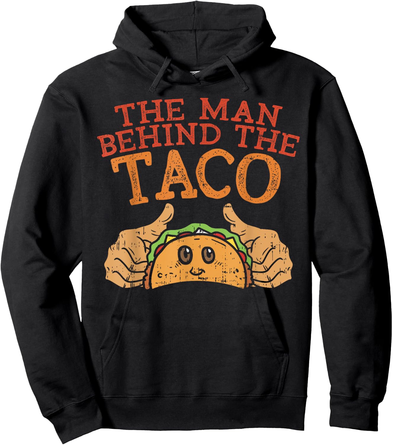 Cinco De Mayo Pregnancy The Man Behind The Taco Mexican Dad Hoodie - Hoodie | Black