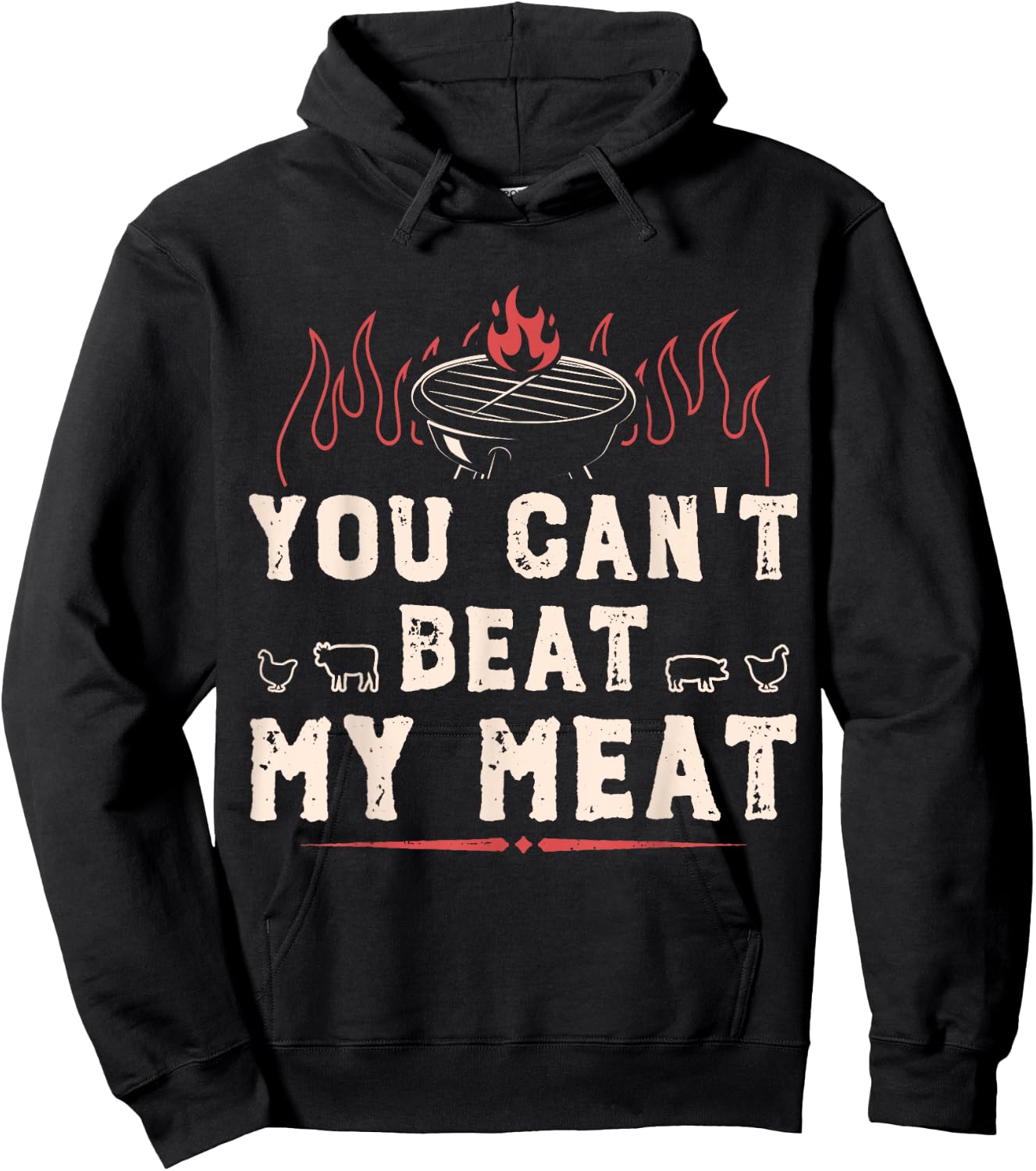 You Can't Beat My Meat Funny BBQ Grilling Smoking Hoodie - Hoodie | Black
