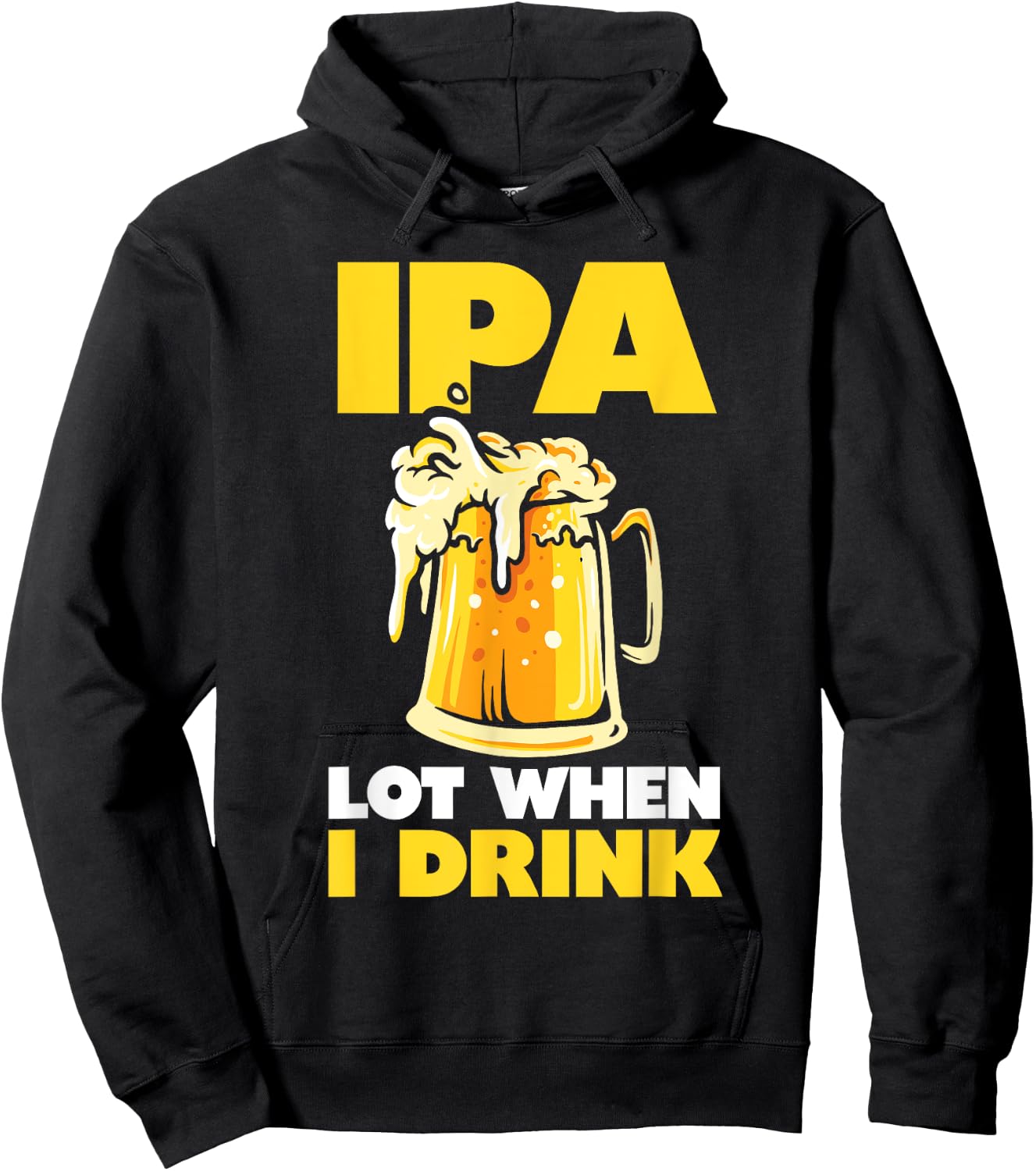 IPA Drink Much Beer Hoodie - Hoodie | Black